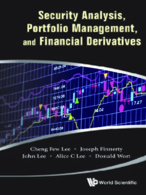 cover image of Security Analysis, Portfolio Management, and Financial Derivatives